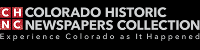 This picture is a logo for Colorado Historic Newspapers Collection. It says, "Experience Colorado as It Happened" and has a logo with four red squares. The squares say "C", "H", "N" and "C". 