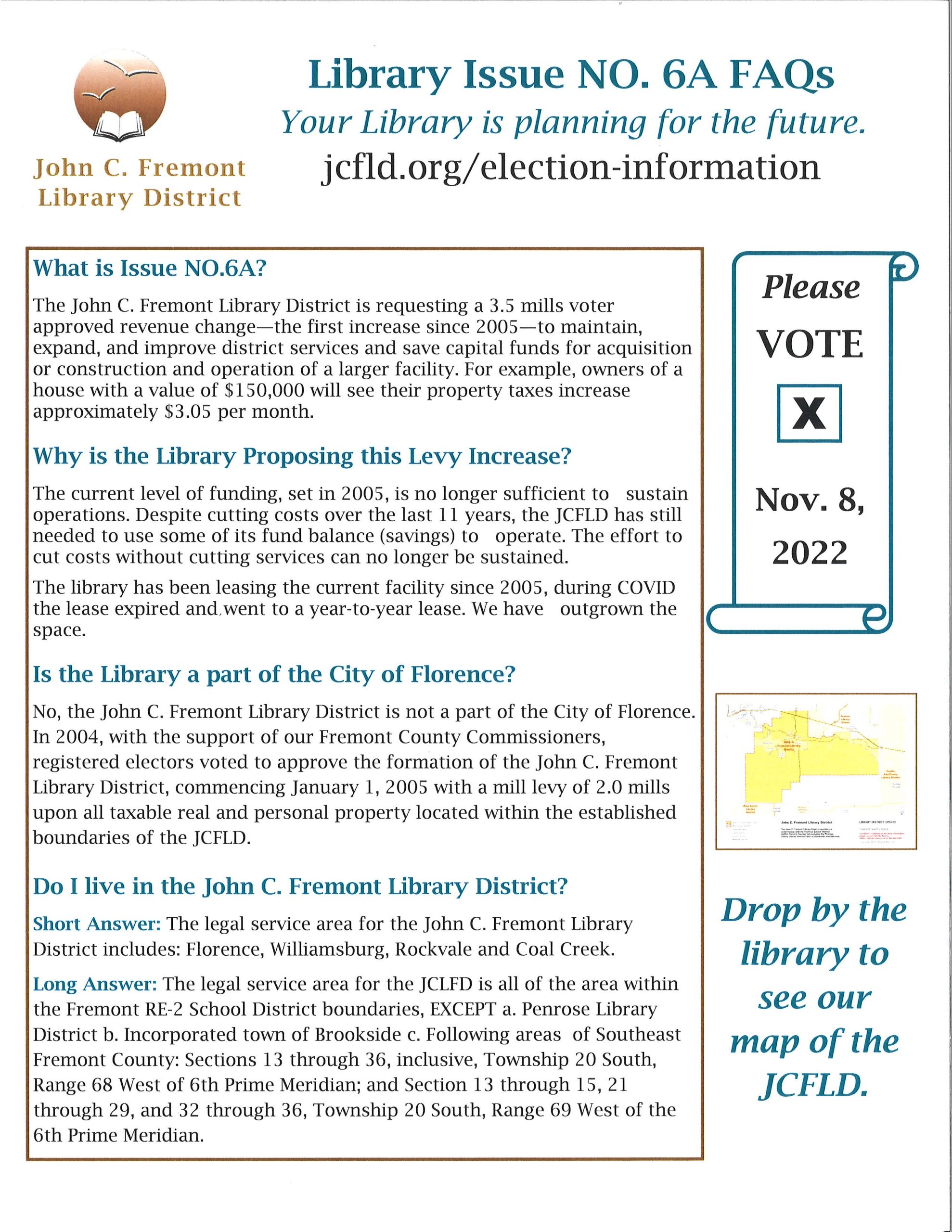 Information on Library Issue NO. 6A. If you would like to know anything please call 719-784-4649 Ex. 4 or email Tabby Selakovich at tabby.selakovich@florencecolibrary.org 